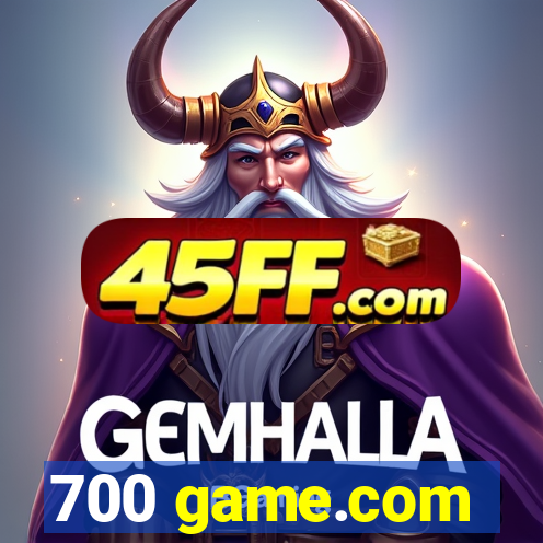 700 game.com